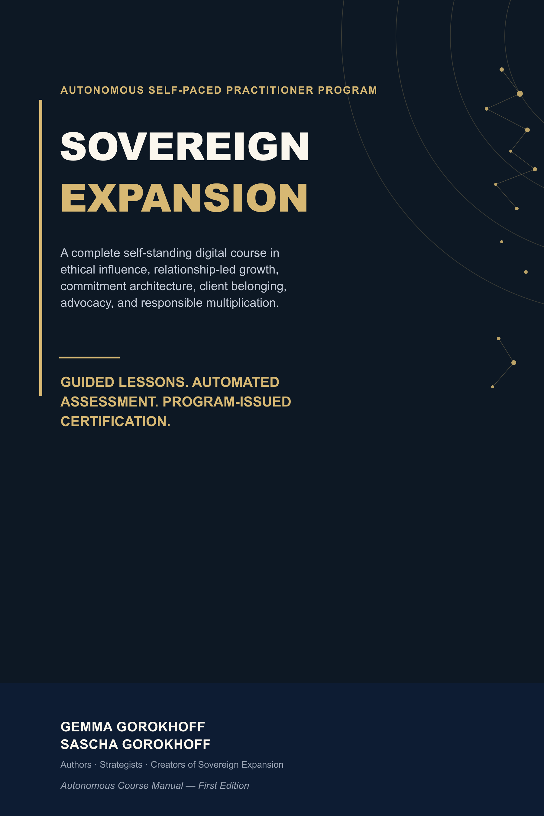 Sovereign Expansion self-paced relationship marketing course by Gemma Gorokhoff and Sascha Gorokhoff